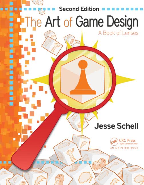 The Art of Game Design A Book of Lenses, Second Edition book cover